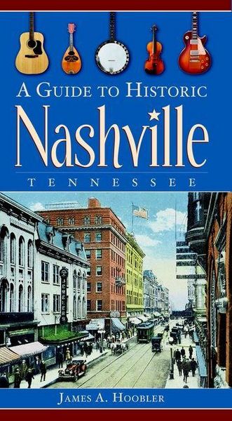 Produktbild: A Guide to Historic Nashville, Tennessee