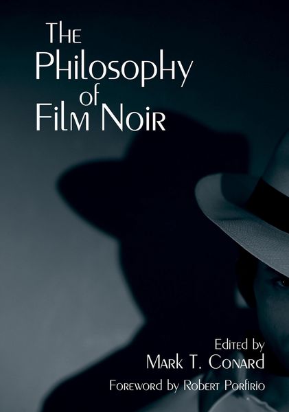 Produktbild: The Philosophy of Film Noir