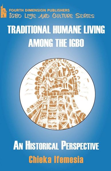 Produktbild: Traditional Humane Living Among the Igbo