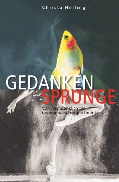 Gedankensprünge, Taschenbuch von Christa Helling, Epubli, 9783748571469