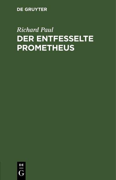 Produktbild: Der entfesselte Prometheus