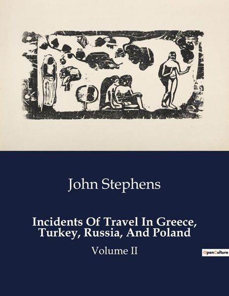 Produktbild: Incidents Of Travel In Greece, Turkey, Russia, And Poland