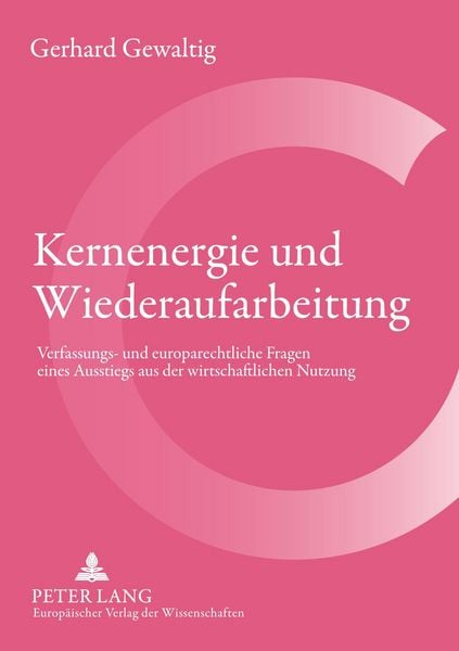 Produktbild: Kernenergie und Wiederaufarbeitung