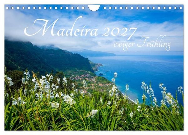 Produktbild: Madeira - ewiger Fr&uuml;hling (Wandkalender 2027 DIN A4 quer), CALVENDO Monatskalender