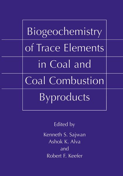 Produktbild: Biogeochemistry of Trace Elements in Coal and Coal Combustion Byproducts