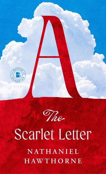 The Scarlet Letter, Taschenbuch von Nathaniel Hawthorne, Bantam Books USA, 9780553210095