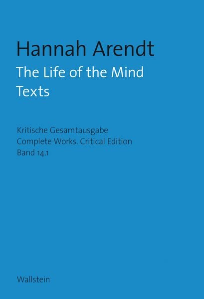 The Life of the Mind, Set von Hannah Arendt, Wallstein, 978-3-8353-3027-6