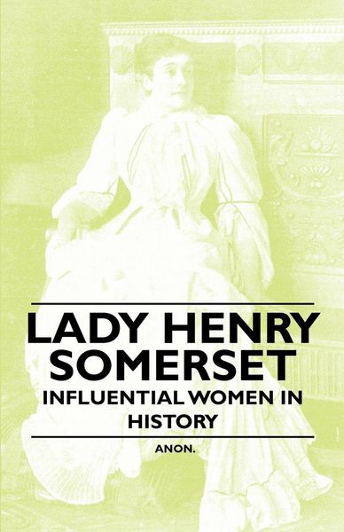 Produktbild: Lady Henry Somerset - Influential Women in History