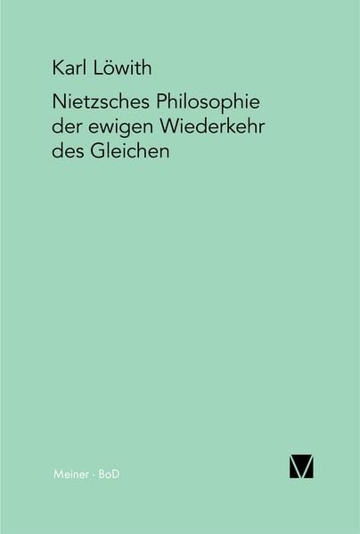 Produktbild: Nietzsches Philosophie der ewigen Wiederkehr des Gleichen