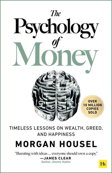 Produktbild: The Psychology of Money: Timeless Lessons on Wealth, Greed, and Happiness