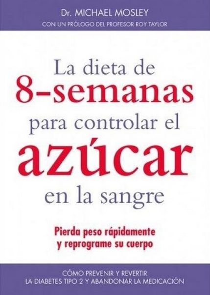 Produktbild: La dieta de 8 semanas para controlar el az&uacute;car en la sangre