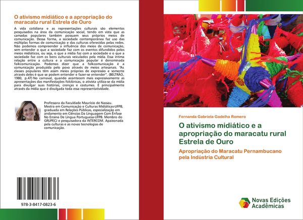 Produktbild: O ativismo midi&aacute;tico e a apropria&ccedil;&atilde;o do maracatu rural Estrela de Ouro