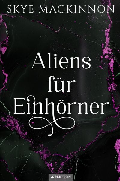 Produktbild: Aliens f&uuml;r Einh&ouml;rner
