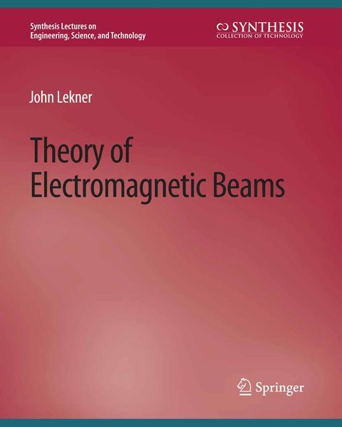Produktbild: Theory of Electromagnetic Beams