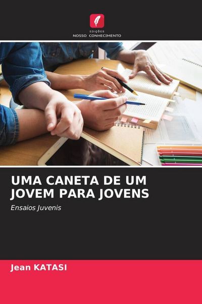 Produktbild: UMA CANETA DE UM JOVEM PARA JOVENS