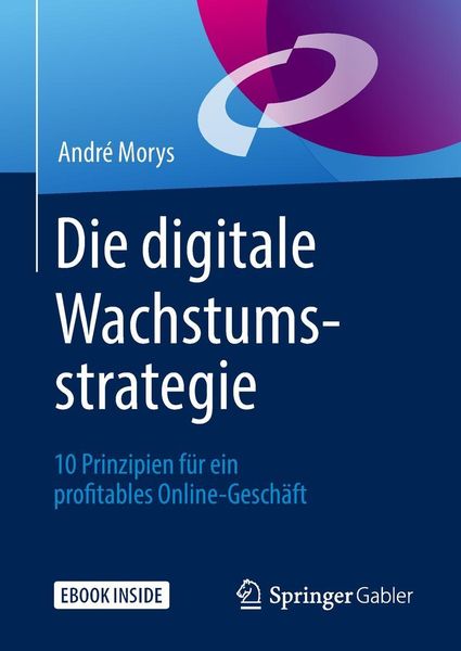 Produktbild: Die digitale Wachstumsstrategie