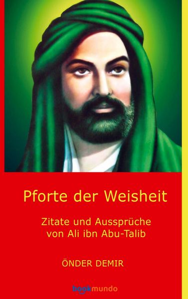 Pforte der Weisheit, Taschenbuch von Önder Demir, Bookmundo, 9789403749662