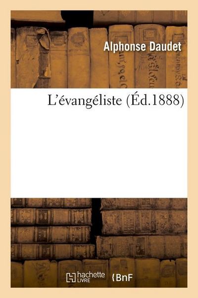 Produktbild: L'&eacute;vang&eacute;liste (&Eacute;d.1888)
