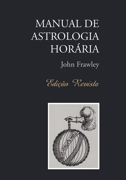 Produktbild: Manual De Astrologia Hor&aacute;ria - Edi&ccedil;&atilde;o Revista