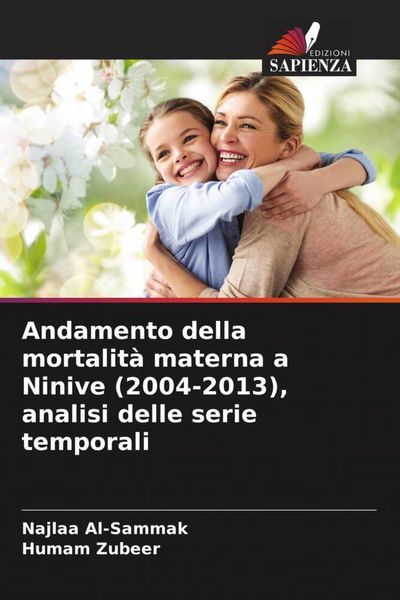 Produktbild: Andamento della mortalit&agrave; materna a Ninive (2004-2013), analisi delle serie temporali