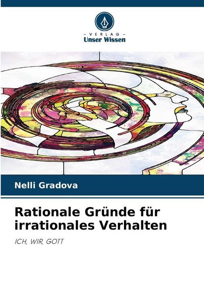 Produktbild: Rationale Gr&uuml;nde f&uuml;r irrationales Verhalten