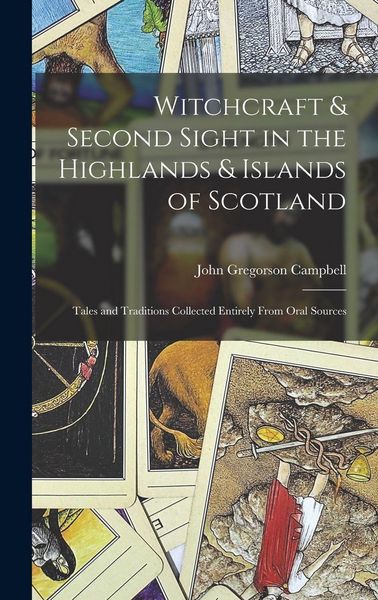 Produktbild: Witchcraft & Second Sight in the Highlands & Islands of Scotland