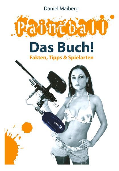 Produktbild: Paintball - Das Buch!