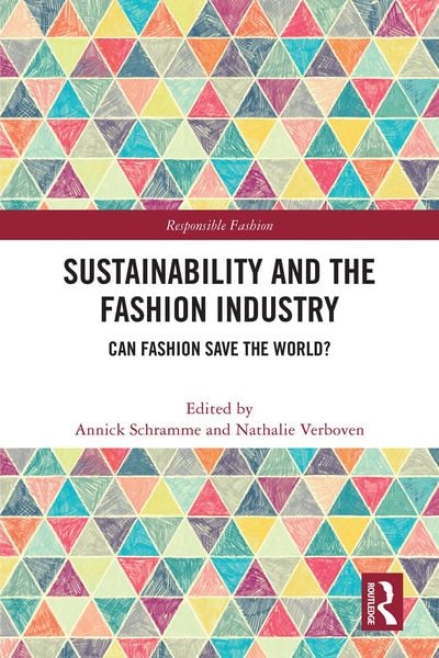 Produktbild: Sustainability and the Fashion Industry