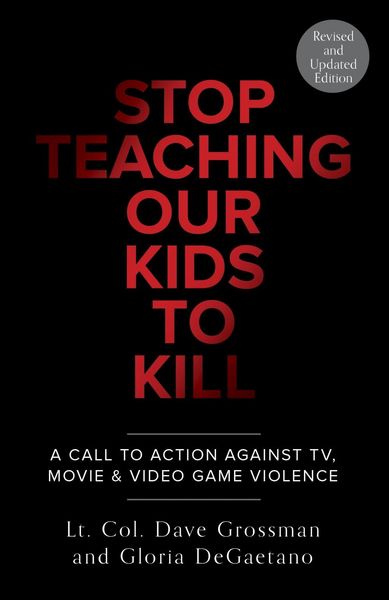 Produktbild: Stop Teaching Our Kids To Kill, Revised and Updated Edition