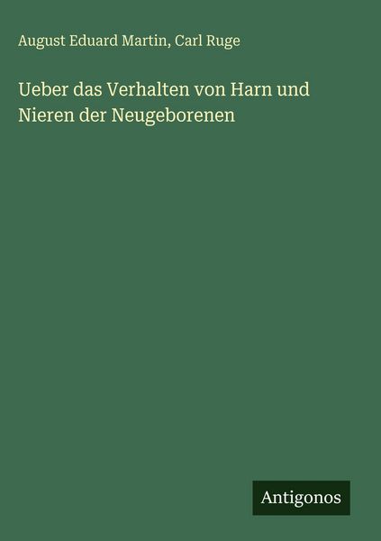 Produktbild: Ueber das Verhalten von Harn und Nieren der Neugeborenen