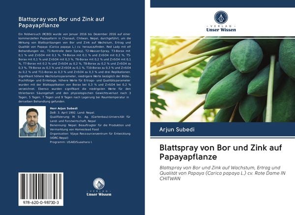 Blattspray von Bor und Zink auf Papayapflanze, Taschenbuch von Arjun Subedi, BoD - Books on Demand, 9786200987303