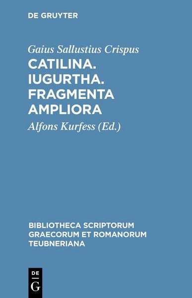 Produktbild: Catilina. Iugurtha. Fragmenta ampliora