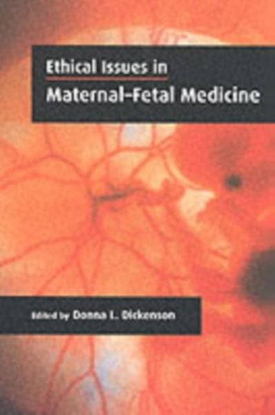 Produktbild: Ethical Issues in Maternal-Fetal Medicine