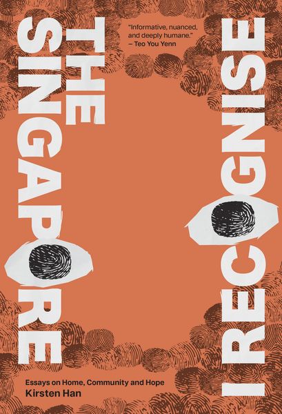 Produktbild: The Singapore I Recognise: Essays on home, community and hope