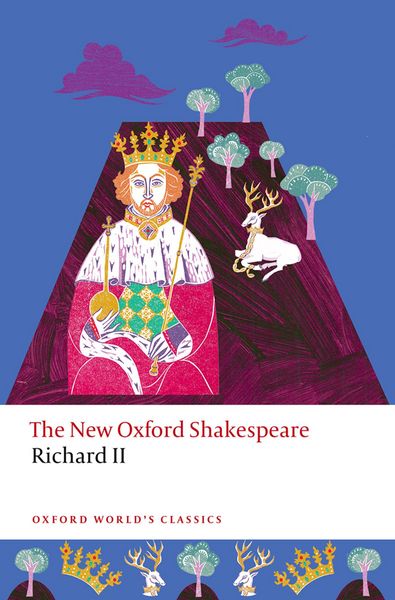Richard II, Taschenbuch von William Shakespeare, Oxford University Press, 978-0-19-888196-4