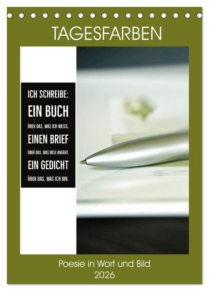 Produktbild: Tagesfarben - Poesie in Wort und Bild (Tischkalender 2026 DIN A5 hoch), CALVENDO Monatskalender