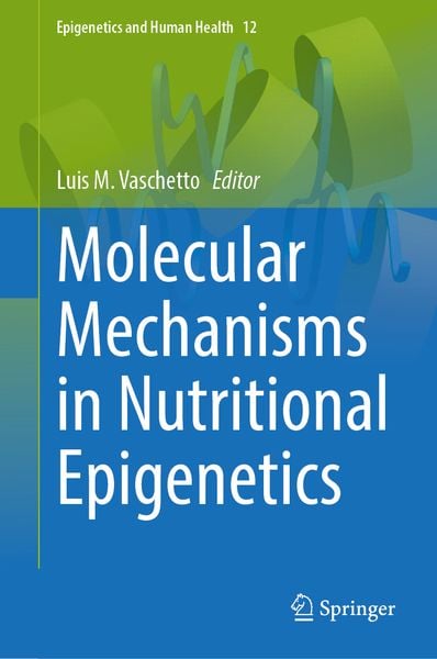 Produktbild: Molecular Mechanisms in Nutritional Epigenetics