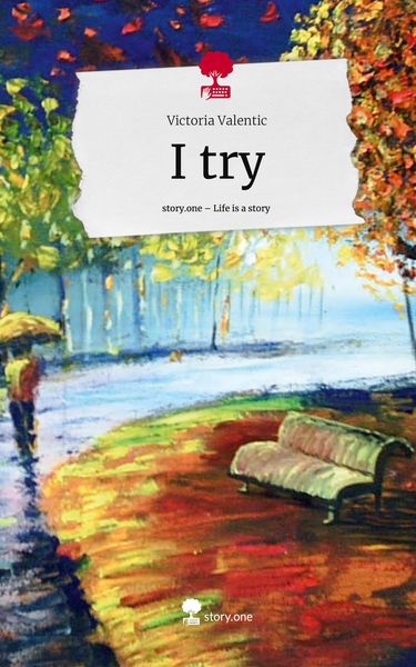 Produktbild: I try. Life is a Story - story.one