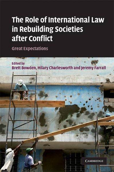 Produktbild: The Role of International Law in Rebuilding Societies after Conflict