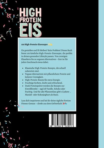 Produktbild: High Protein Eis&mdash;100 Rezepte, mit und ohne Proteinpulver