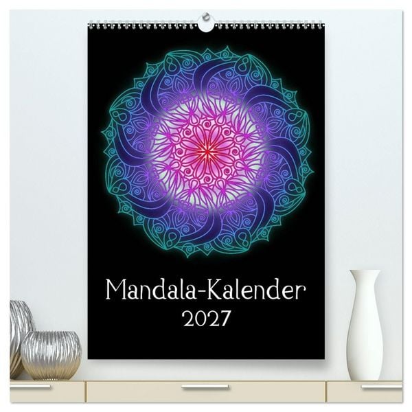 Produktbild: Mandala-Kalender 2027 (hochwertiger Premium Wandkalender 2027 DIN A2 hoch), Kunstdruck in Hochglanz