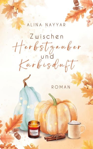 Produktbild: Zwischen Herbstzauber und K&uuml;rbisduft