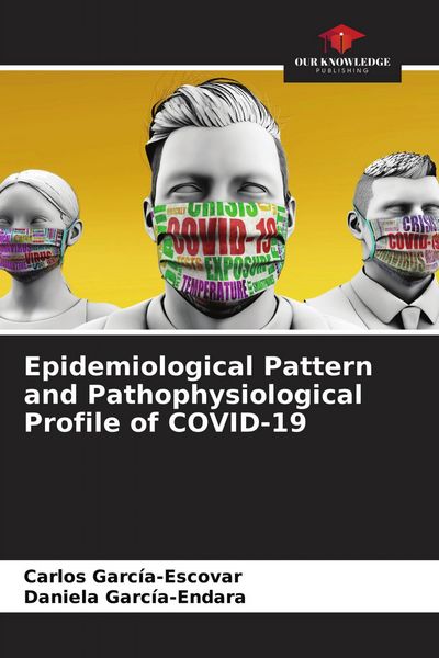 Produktbild: Epidemiological Pattern and Pathophysiological Profile of COVID-19