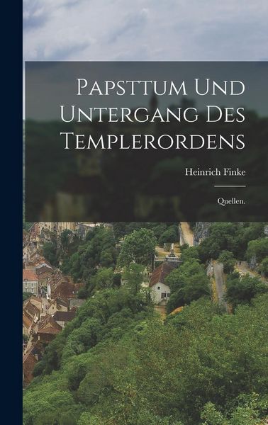 Produktbild: Papsttum und Untergang des Templerordens