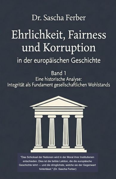 Produktbild: Ehrlichkeit, Fairness und Korruption - Band 1 (Academic Cover Variant)