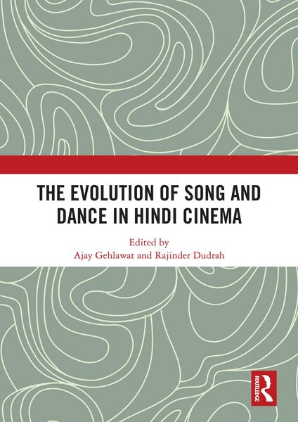 Produktbild: The Evolution of Song and Dance in Hindi Cinema