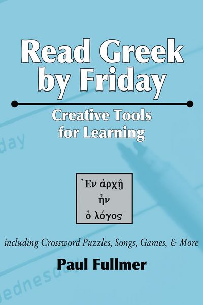 Produktbild: Read Greek by Friday: Creative Tools for Learning