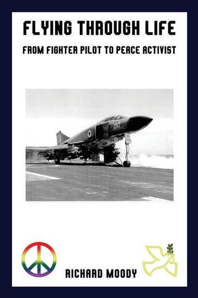 Produktbild: Flying Through Life: From Fighter Pilot to Peace Activist
