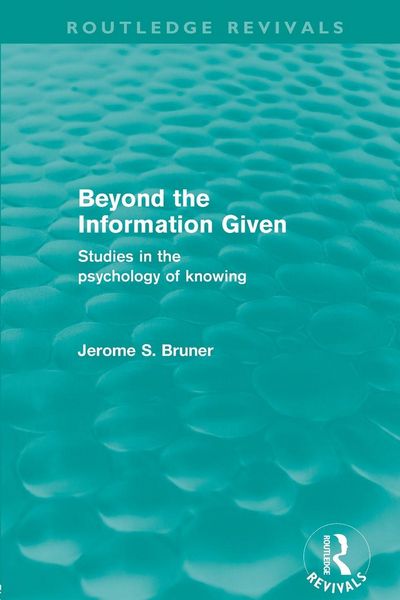 Produktbild: Beyond the Information Given (Routledge Revivals)