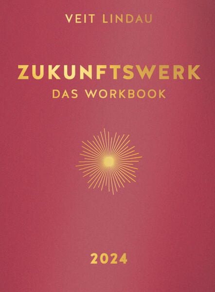 Zukunftswerk. Das Workbook 2024